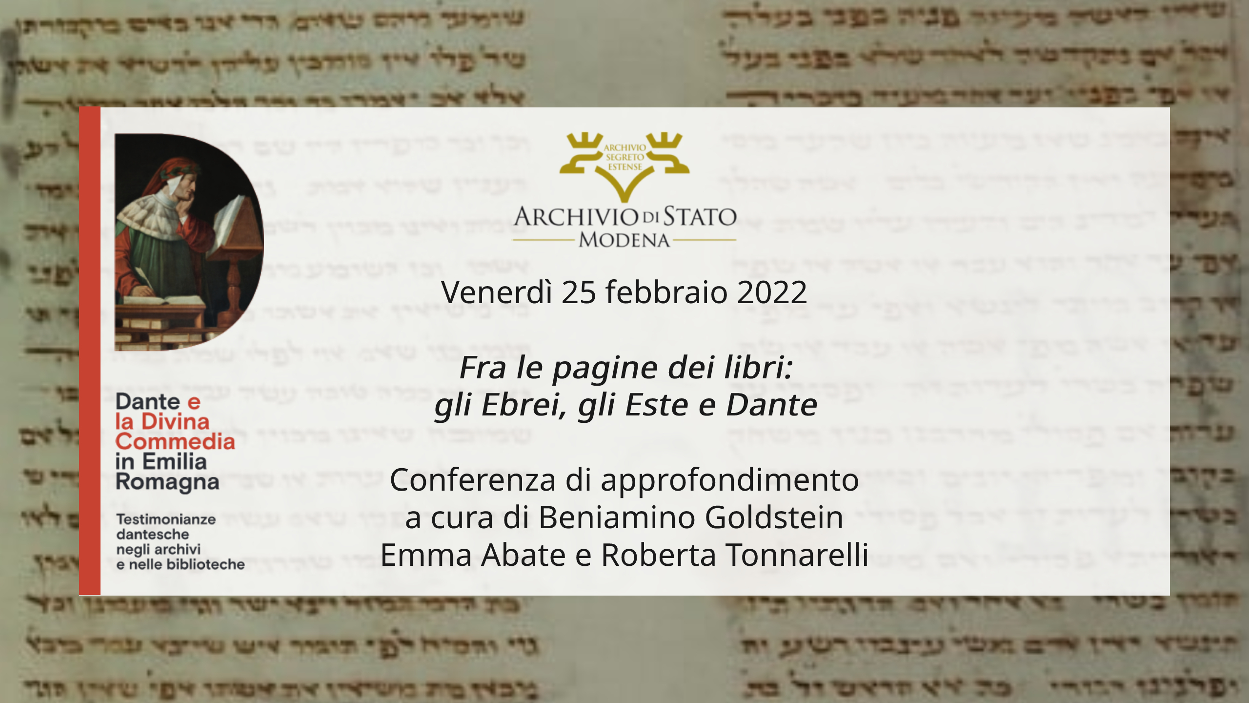 Fra le pagine dei libri: gli Ebrei, gli Este e Dante